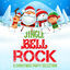 Cover Jingle Bell Rock - A Christmas Party Selection