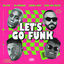 Cover LET'S GO FUNK (feat. Mc Delux)