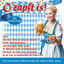 Cover O’zapft is! - Die schönsten Volksfest-Hits der 50er & 60er Jahre