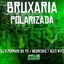 Cover Bruxaria Polarizada
