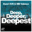 Cover Deep, Deeper, Deepest, Vol. 4