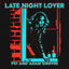 Cover Late Night Lover