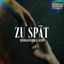 Cover Zu Spät