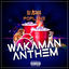 Cover Wakaman Anthem