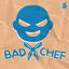 Cover Bad Chef