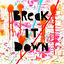 Cover Break It Down (feat. Beechey)