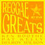Cover Reggae Greats: Ken Boothe, Pat Kelly & Delroy Wilson