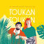 Cover Le Merveilleux Voyage de Toukan Toukän