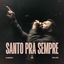 Cover Santo Pra Sempre (Holy Forever) (Ao Vivo)