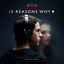 Cover 13 Reasons Why (A Netflix Original Series Score)