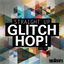 Cover Straight Up Glitch Hop! Vol. 10