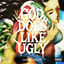 Cover God Does Like Ugly (Preluxe Edition)