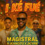 Cover I KÉ FUÉ (feat. JEANCITO & JICYPIE)