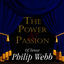 Cover The Power & Passion Of Tenor Philip Webb