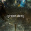 Cover green drag