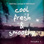 Cover Cool Fresh and Smoothy (Chill out, Lounge & Chill House)