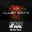 Cover Alleyways [Wice Remix]