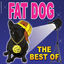 Cover The Best of Fat Dog