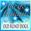 Cover Old Blind Dogs: Hits and Highlights