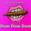 Cover Dum Dum Dum