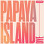 Cover Papaya Island