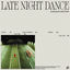 Cover Late Night Dance