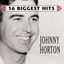 Cover Johnny Horton - 16 Biggest Hits