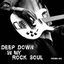Cover Deep Down in My Rock Soul, Vol.1 (Re-Recorded)