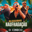 Cover Bloquinho Naufragação: Toma na Tcheka Piranha / Piroca Entrando / Empurra Empurra / Senta Com a Xerequinha / Toma Toda