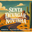 Cover Senta Devagar Novinha