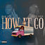 Cover How It Go