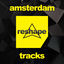 Cover Reshape Amsterdam Tracks