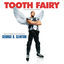 Cover Tooth Fairy (Original Motion Picture Soundtrack)