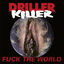 Cover Fuck the World