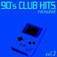 Cover 90's Club Hits Reloaded Vol.2 (Best Of Dance, House & Techno Remixes)