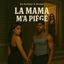 Cover La Mama M'a Piégé