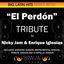Cover El Perdon - Tribute To Nicky Jam & Enrique Iglesias - Ep