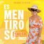 Cover Es Mentiroso (Versión Salsa)