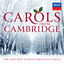 Cover Carols From Cambridge: The Very Best Sacred Christmas Carols
