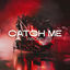 Cover Catch Me