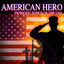 Cover American Hero: Patriotic Songs of the USA