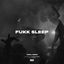 Cover Fukk Sleep