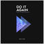 Cover Do It Again (Reyer Remix)