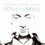 Cover Soul to Soul