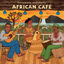 Cover Putumayo Presents African Café
