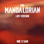 Cover The Mandalorian - Star Wars Lofi
