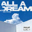 Cover All A Dream
