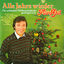 Cover Alle Jahre wieder - Die schönsten Weihnachtslieder gesungen von Karel Gott