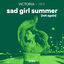 Cover sad girl summer (not again) (BKE Remix)