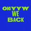 Cover Okayyy We Back